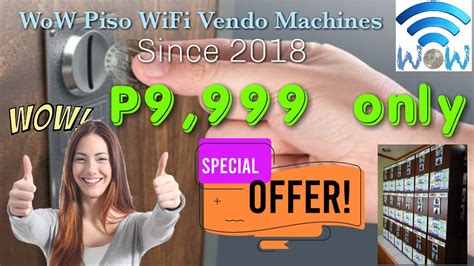 wow piso wifi|WoW Piso WiFi Vendo Machines since 2018 .